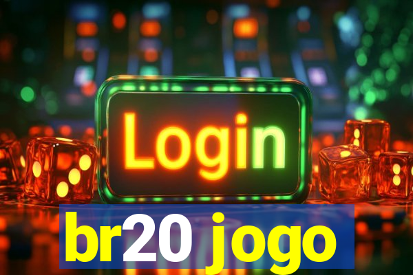 br20 jogo